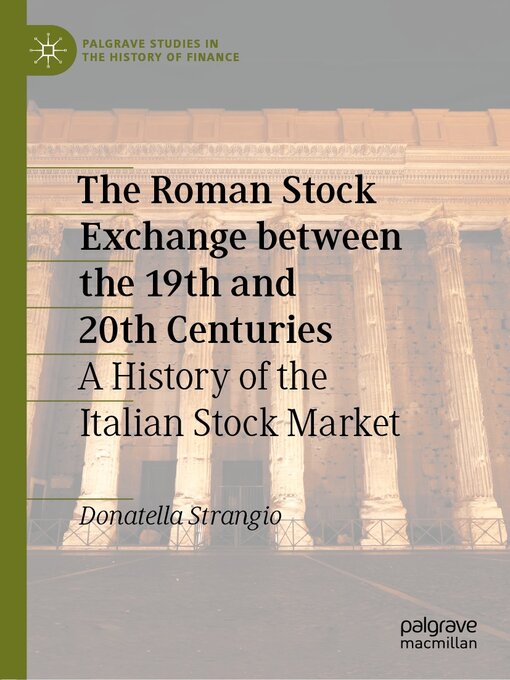 Title details for The Roman Stock Exchange between the 19th and 20th Centuries by Donatella Strangio - Available